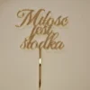 MJSłodka001.01 Napis "Miłość jest Słodka"